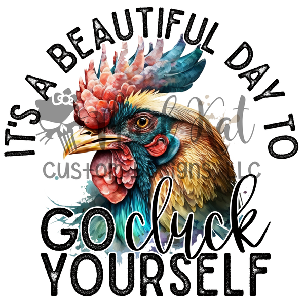 Cluck Yourself Sublimation Transfer