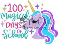 100 Magical Days Unicorn Sublimation Transfer