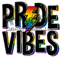 Pride Vibes Sublimation Transfer
