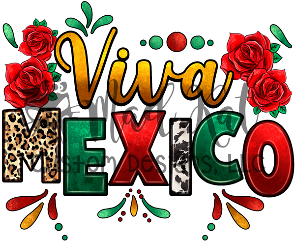 Viva Mexico Sublimation Transfer