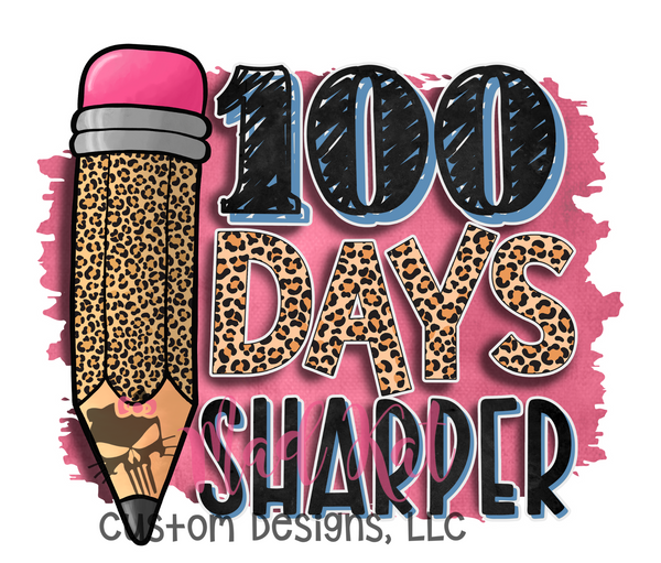 100 Days Sharper Pencil HTV transfer