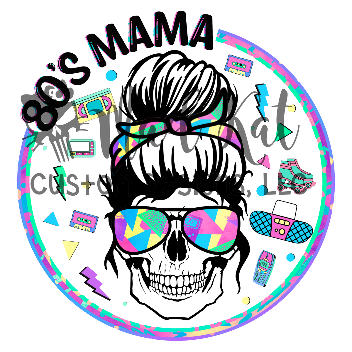 80s Mama Htv Transfer Mad Kat Custom Designs Llc