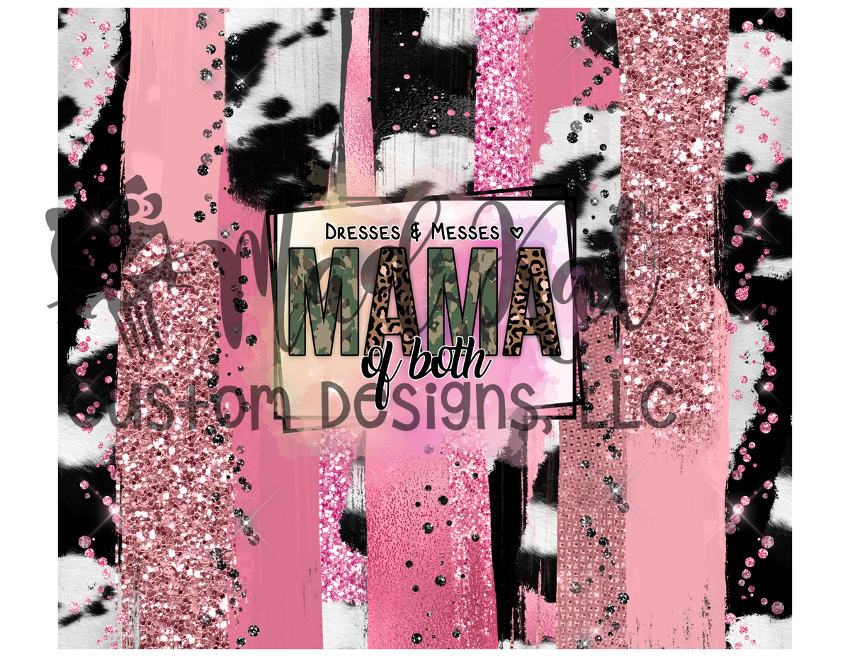 Dresses & Messes Tumbler Print – Mad Kat Custom Designs, LLC