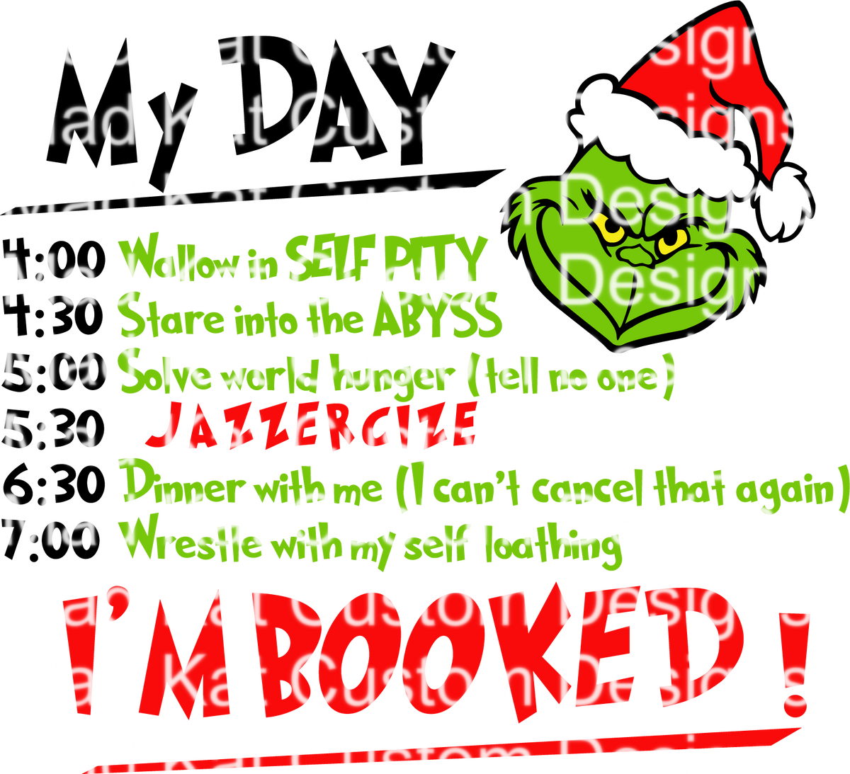 Green Guy Schedule Sublimation Transfer – Mad Kat Custom Designs, Llc