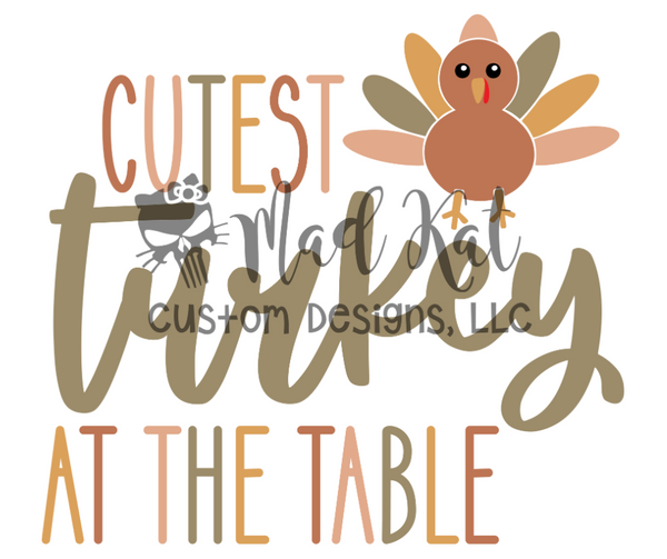 Cutest Turkey At the Table Sublimation Transfer