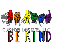 Be Kind Tumbler Print