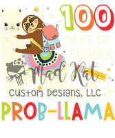 100 Days No ProbLlama HTV transfer