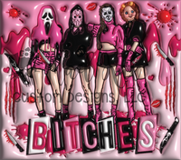 B*tches Tumbler Print