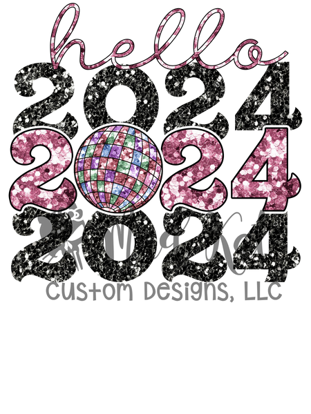 Hello 2024 Pink Sublimation Transfer