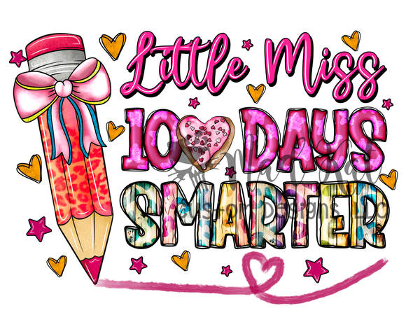 Little Miss 100 Days Smarter HTV transfer