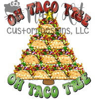 Oh Taco Tree Sublimation Transfer