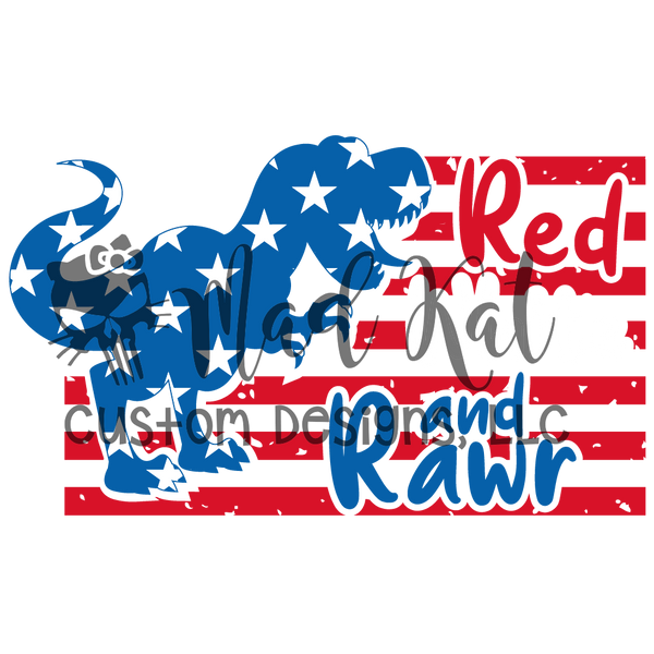 Red White & Rawr Sublimation Transfer
