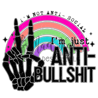 I'm just Anti- Bullsh*t Sublimation Transfer