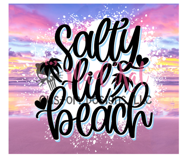 Salty Lil Beach Tumbler Print