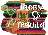 Tacos & Tequila Sublimation Transfer