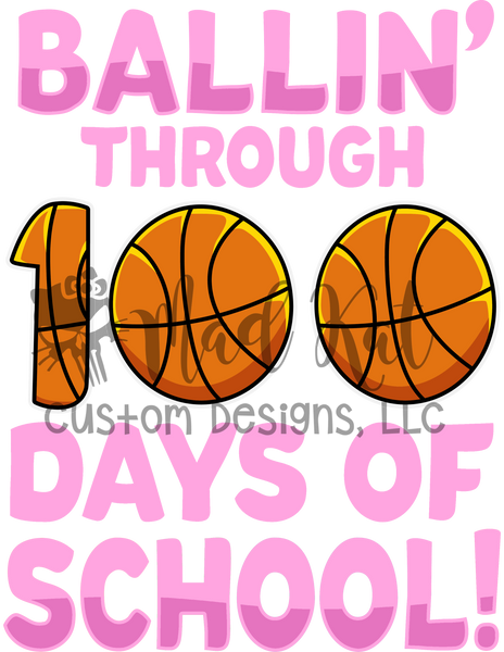 100 Days Pink Basketball HTV Transfer
