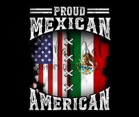 Proud Mexican American Sublimation Transfer