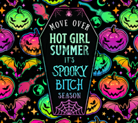 Move Over Hot Girl Spooky Tumbler Print