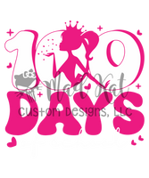 100 Days Pink Girl  HTV transfer