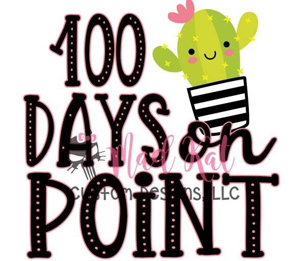 100 Days on Point Sublimation Transfer