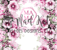 Mama Pink Flowers Tumbler Print