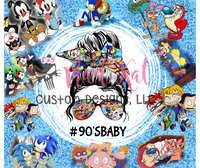 90s Baby Messy Bun Sublimation Tumbler Print