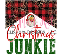 Christmas Junkie Sublimation Transfer