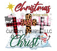Christmas being with Christ Sublimation Transfer