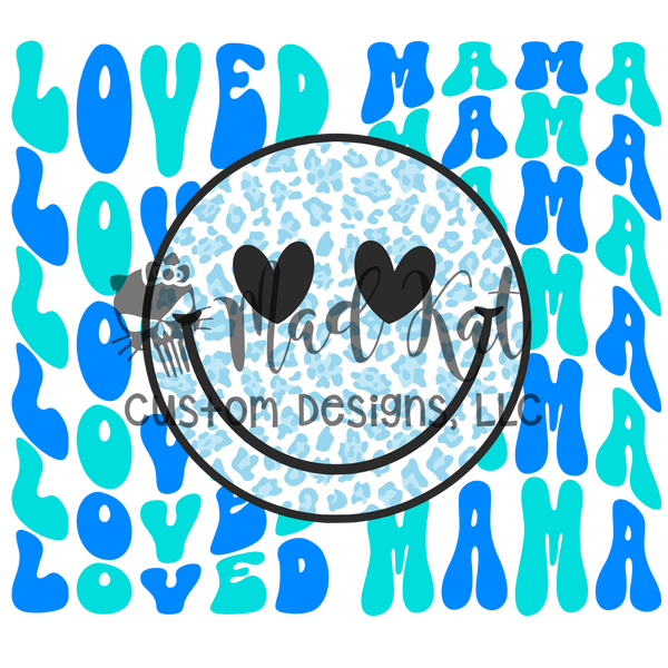 Loved Mama Blue Sublimation Transfer