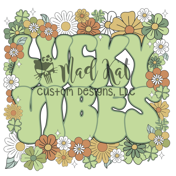 Lucky Vibes Flowers Sublimation Transfer