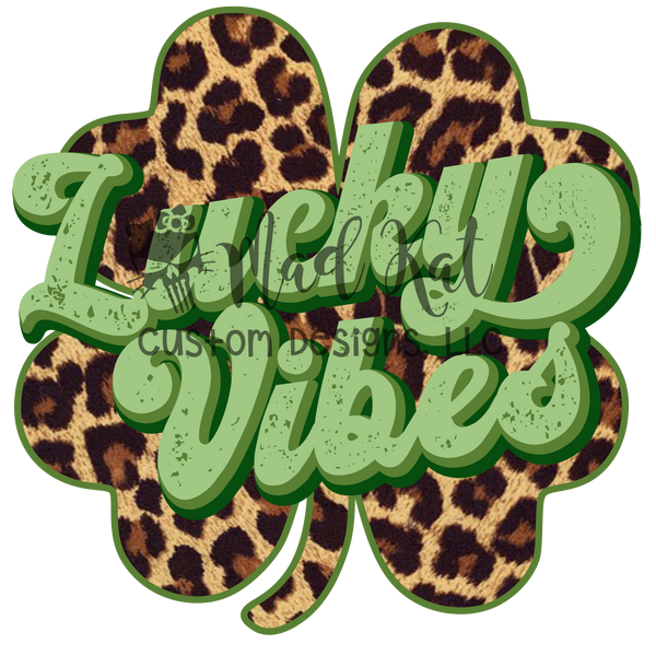 Lucky Vibes Sublimation Transfer