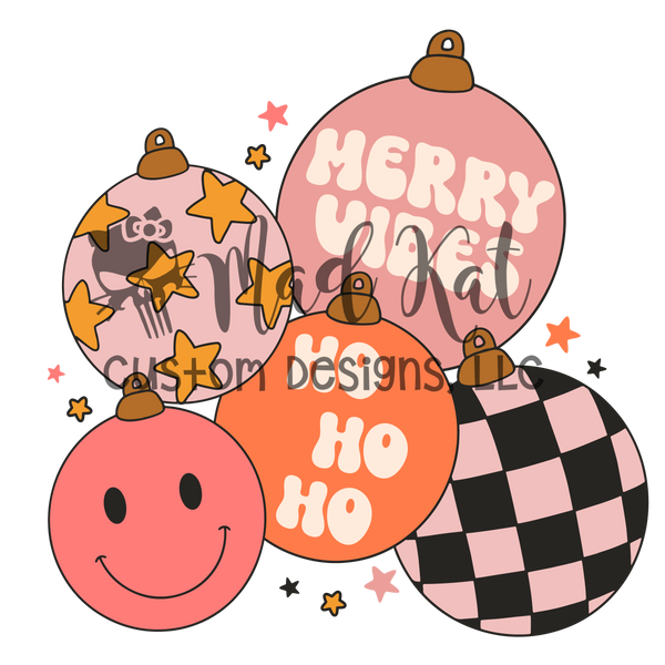 Merry Vibes Ornament HTV transfer