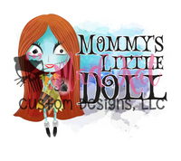 Mommy's Little Doll Sublimation Transfer
