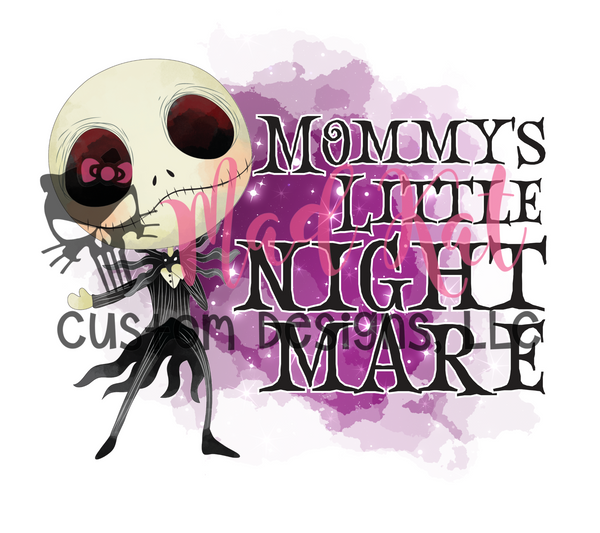 Mommy's Little Nightmare Sublimation Transfer