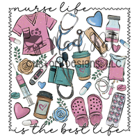 Nurse Life Sublimation Transfer