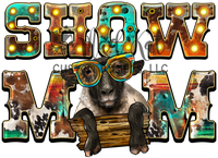 Show Mom Sheep Sublimation Transfer