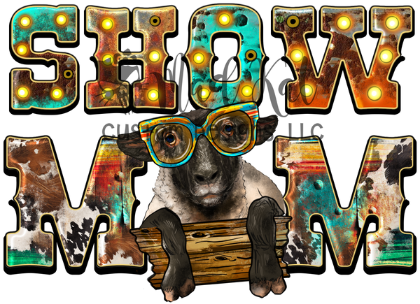 Show Mom Sheep Sublimation Transfer