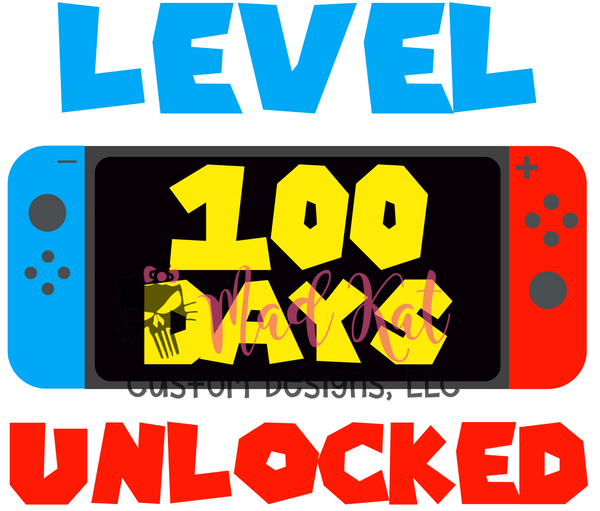Level 100 Days Unlocked Sublimation Transfer