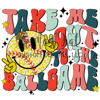 Take Me Out to the Ballgame Softball Sublimation Transfer