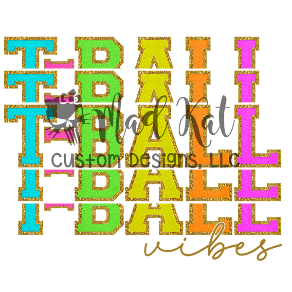 T-Ball Vibes HTV transfer