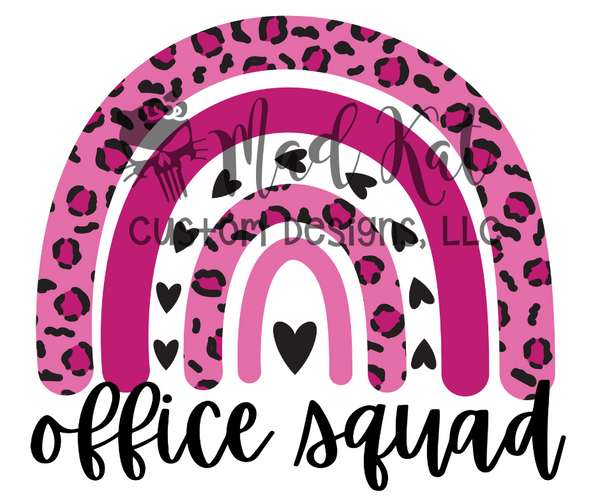 Office Squad Pink Rainbow Sublimation Transfer