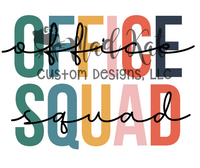 Office Squad Sublimation Transfer