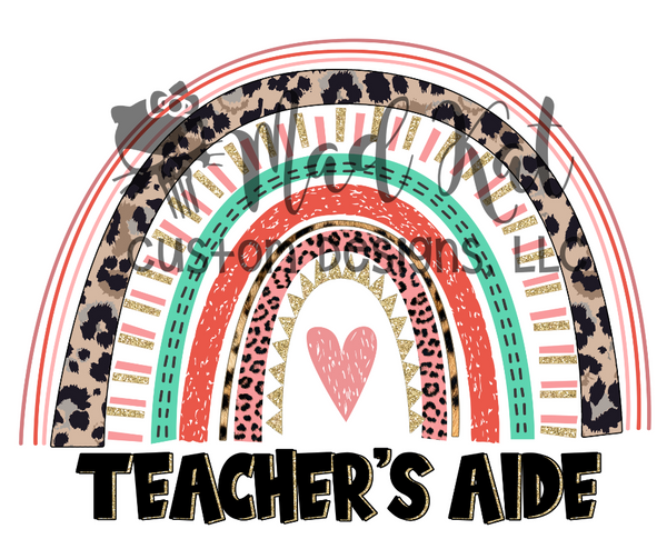 Teachers Aide Rainbow HTV transfer