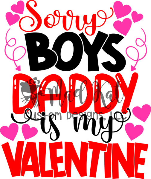 Daddy is my Valentine HTV transfer