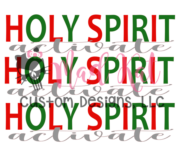 Holy Spirit Activate Sublimation Transfer