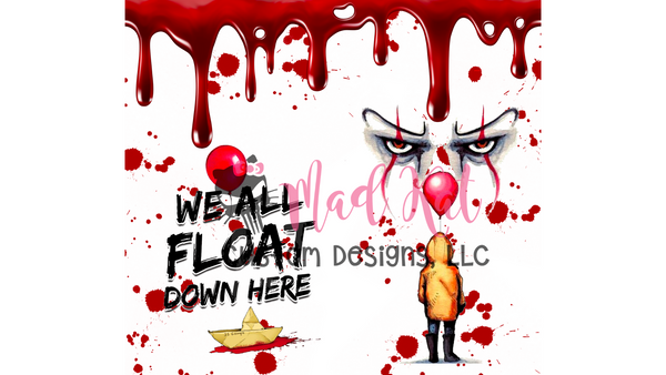 Pennywise It Blood Drip Sublimation Tumbler Print