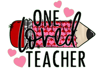One Loved Teacher Pencil HTV transfer