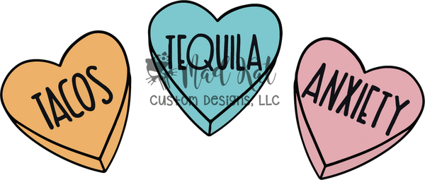 Tacos Tequila Anxiety Sublimation Transfer